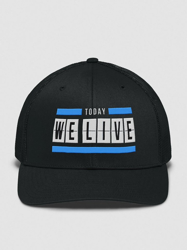 Today We Live Classic Trucker Hat product image (4)