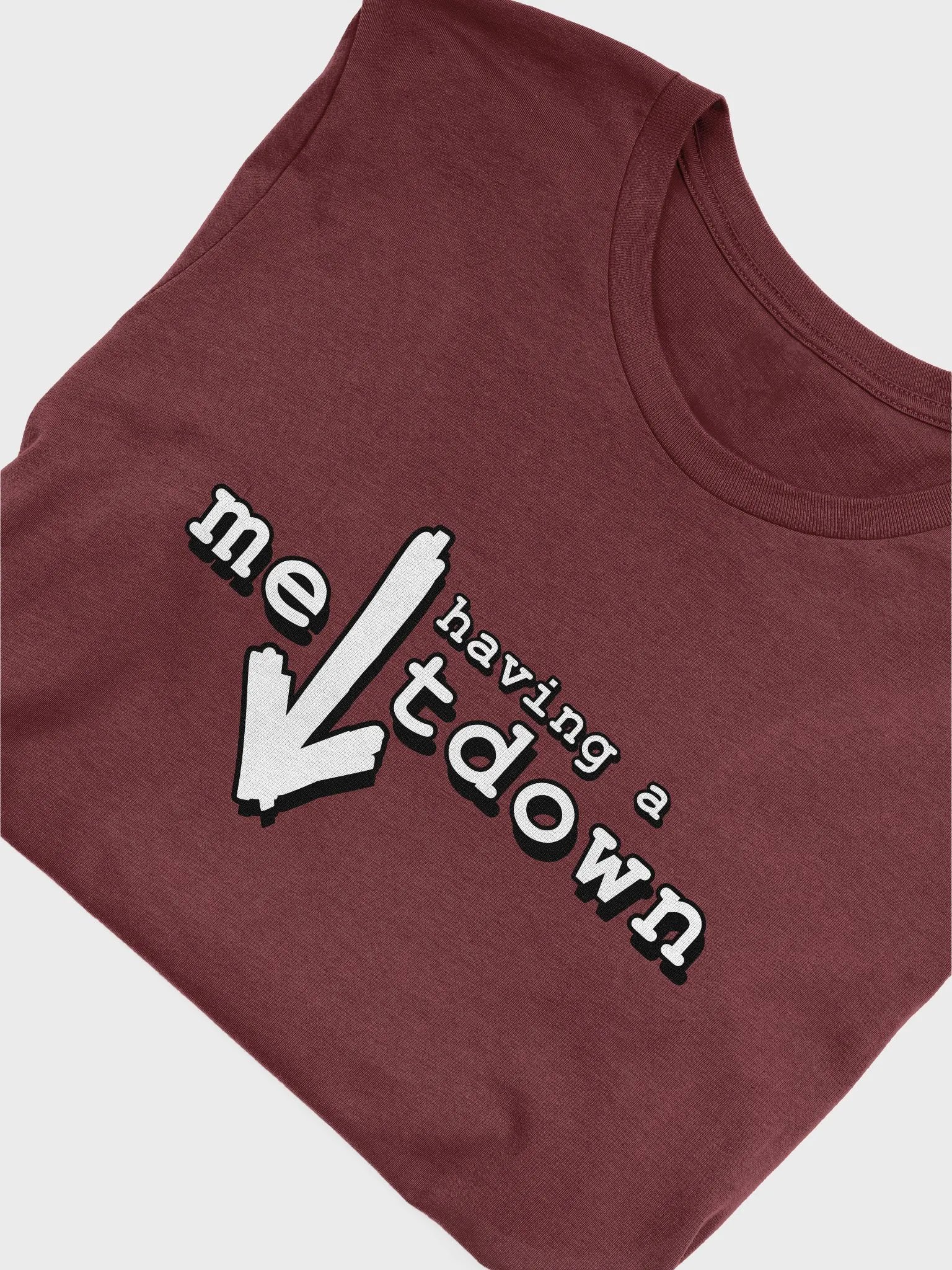 Having a Meltdown - Shirt product image (18)