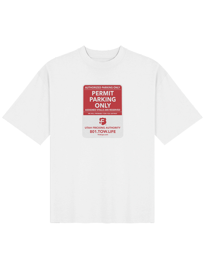 Permit parking only shirt product image (1)