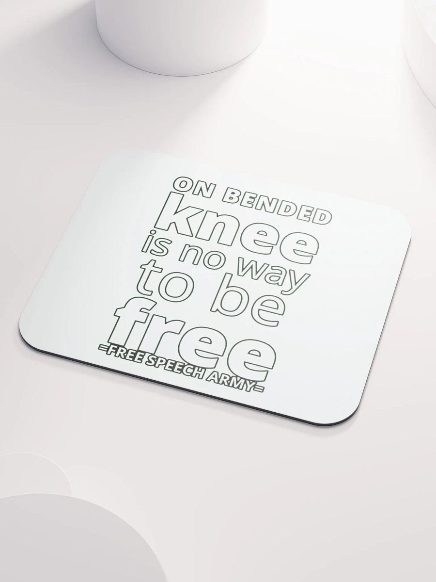ON BENDED KNEE IS NO WAY TO BE FREE product image (3)
