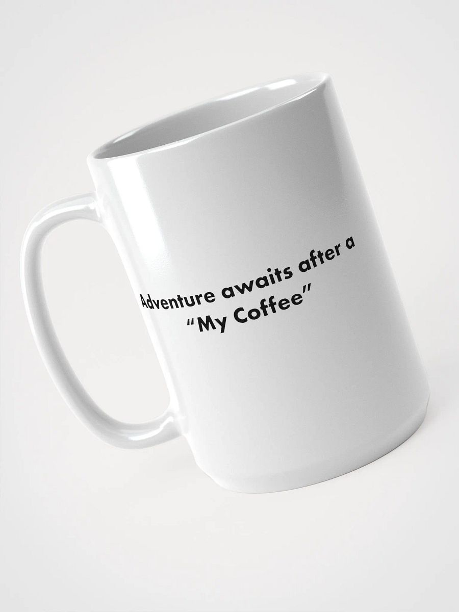 Original Logo "My Coffee" Adventure Awaits product image (3)