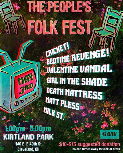 No venues no masters! So freakin stoked to announce THE PEOPLES FOLK (PUNK) FEST! Come on out to Kirtland Park to celebrate a...