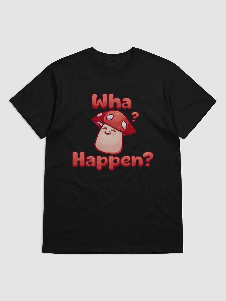 Wha Happen? Gildan Tee product image (1)