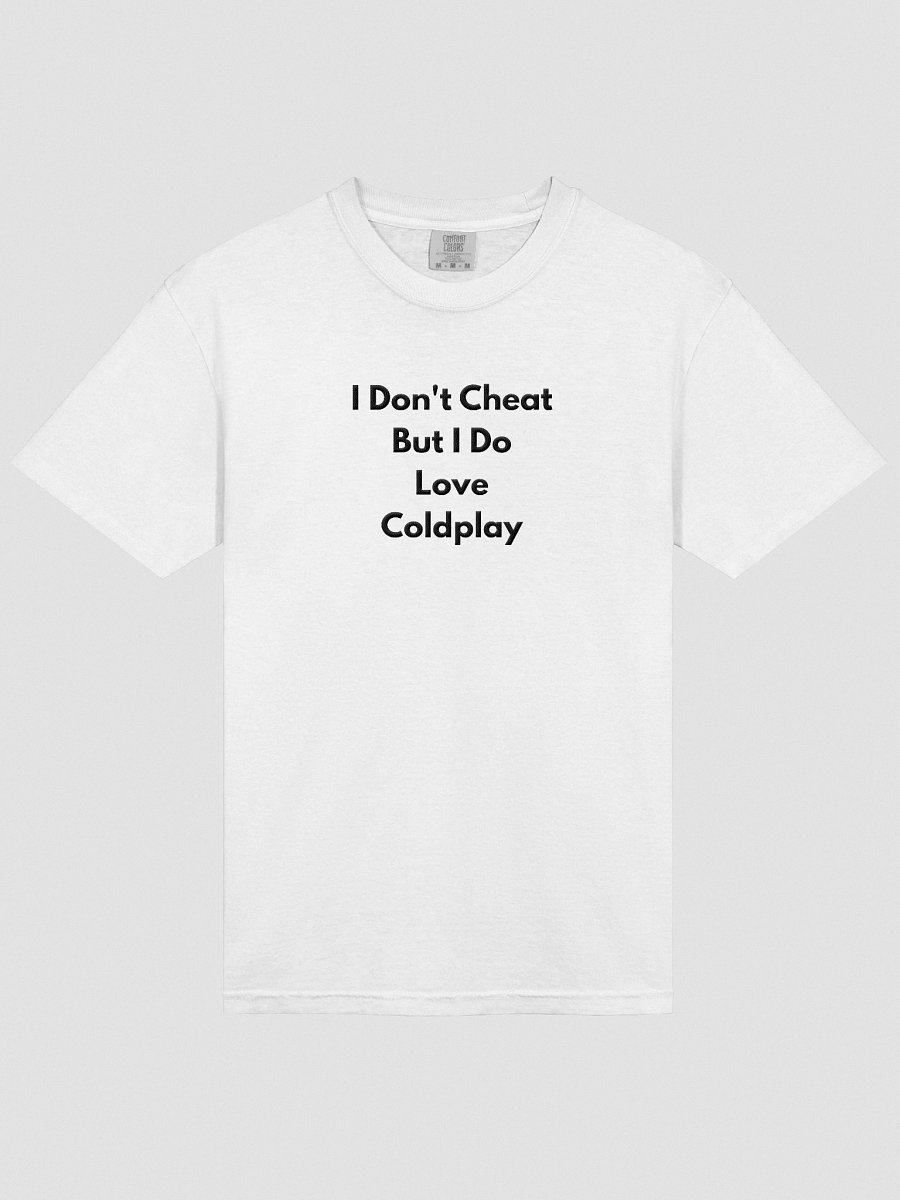 Not A Cheater But Love Coldplay T-Shirt product image (53)