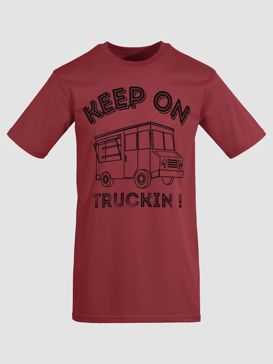 Keep On Truckin T product image (21)