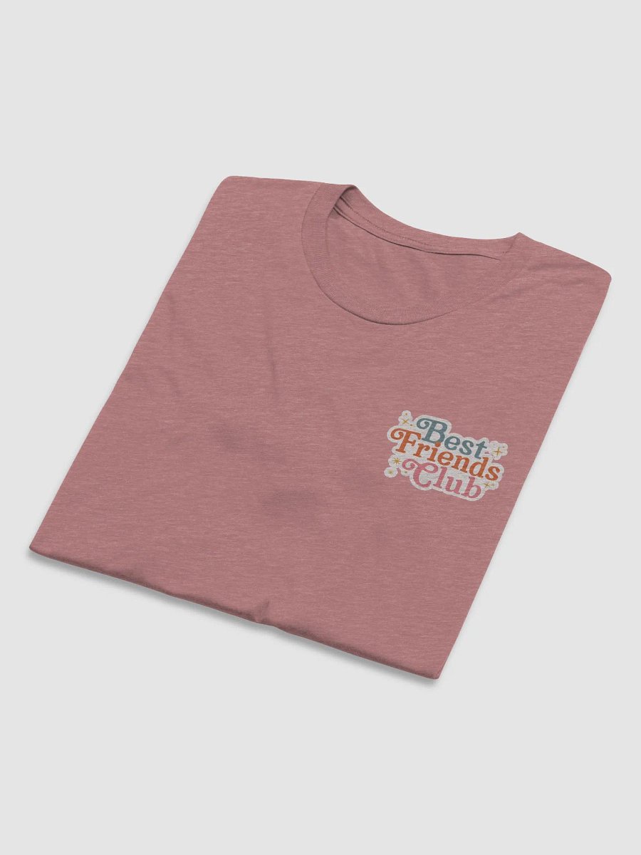 Best Friends Club Unisex Tri-Blend T-Shirt product image (8)