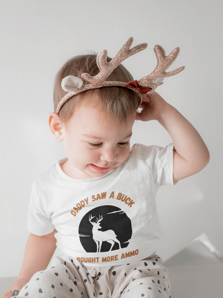 Daddy Saw A Buck, Bought More Ammo Kids Tee Shirt product image (1)