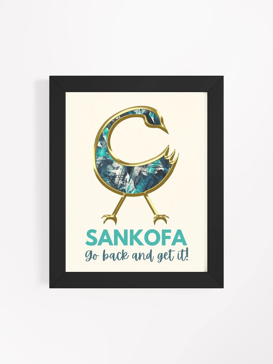 Sankofa Reimagined Poster (Framed) product image (6)
