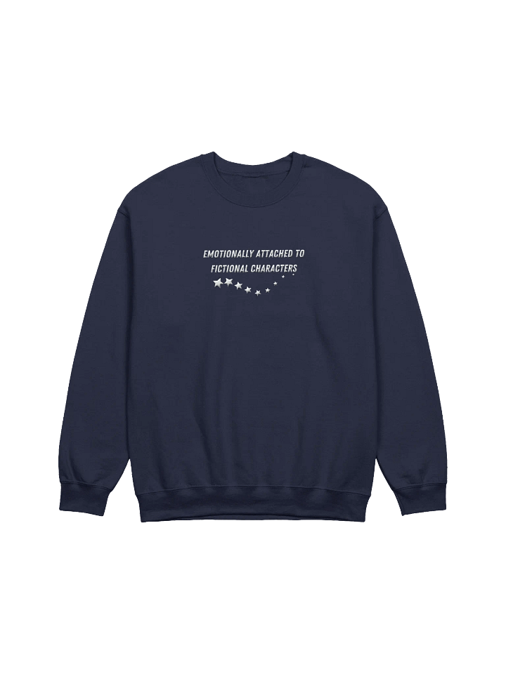 Emotionally Attached to Fictional Characters Embroidered Crewneck Sweatshirt product image (7)