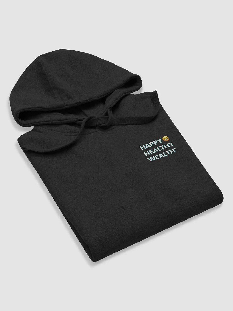 Happy Healthy Wealthy Premium Unisex Hoodie product image (9)