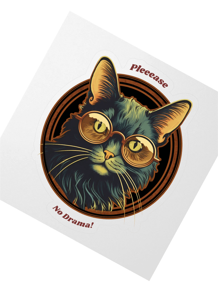 Cat with Glasses Please No Drama! Sticker product image (2)