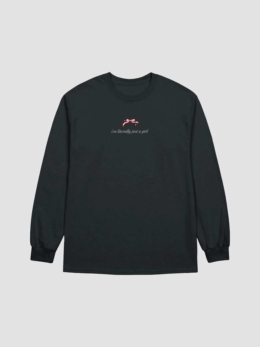 i'm literally just a girl printed long sleeve product image (4)