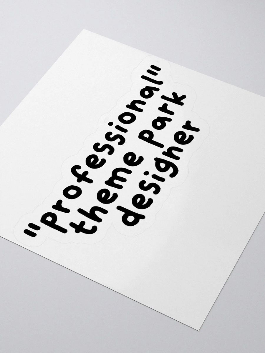 "Professional" Theme Park Designer Sticker product image (3)