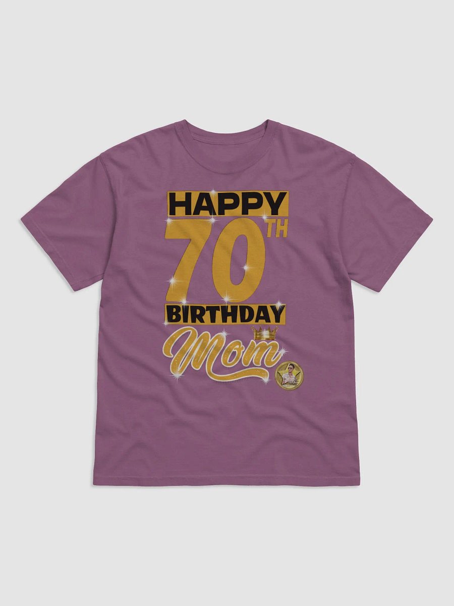 Mom's 70th Birthday Edition (Unisex sizing) product image (1)