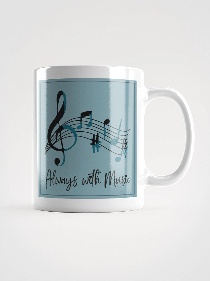 Always with Music mug product image (2)
