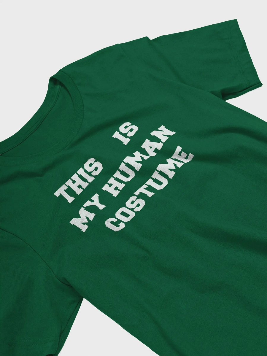 This is my human costume supersoft unisex t-shirt product image (4)