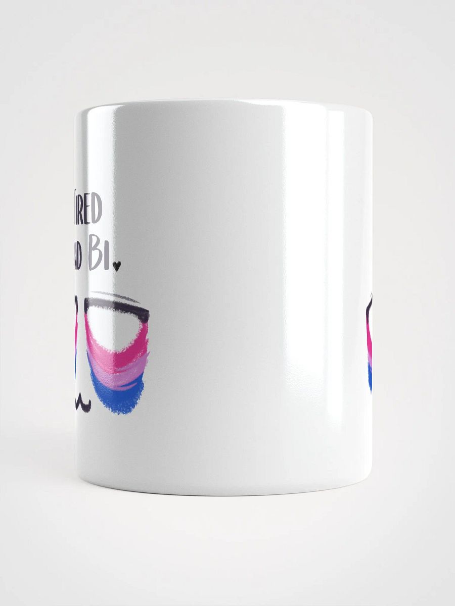 Tired and Bi - Pride Flag Ceramic Mug product image (5)