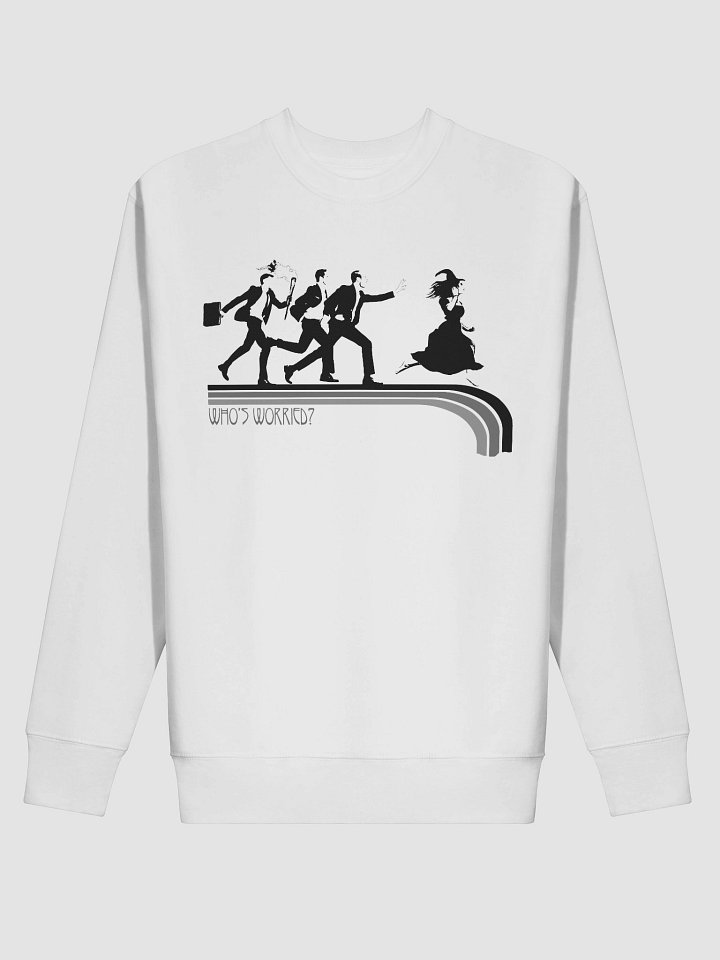 Who's Worried Premium Sweatshirt product image (2)