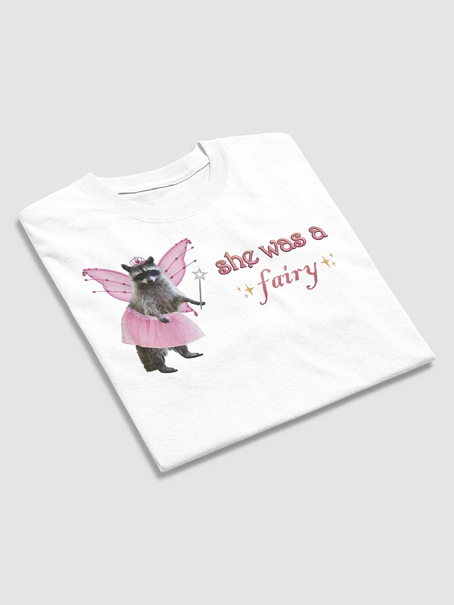 She was a fairy - raccoon T-shirt (variant) product image (3)
