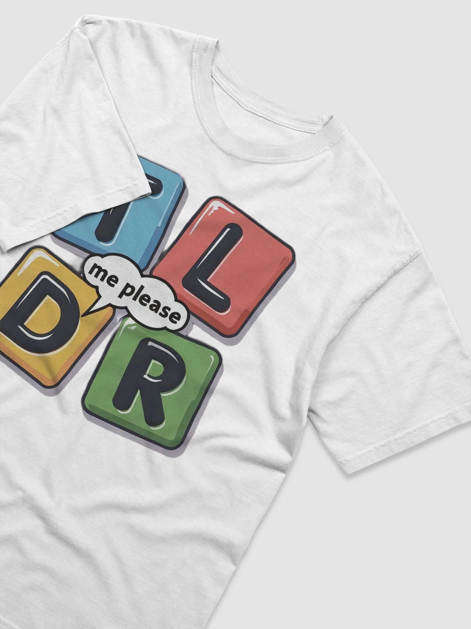 TLDR Me Please! Crewneck T-Shirt product image (3)