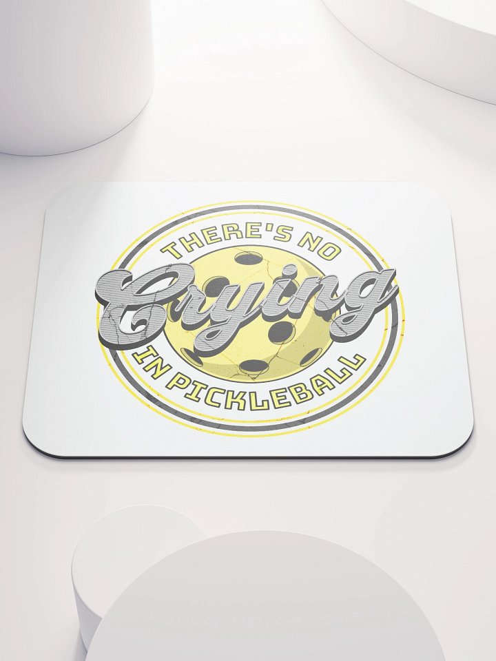 Theres No Crying In Pickleball Passion Mouse Pad product image (1)