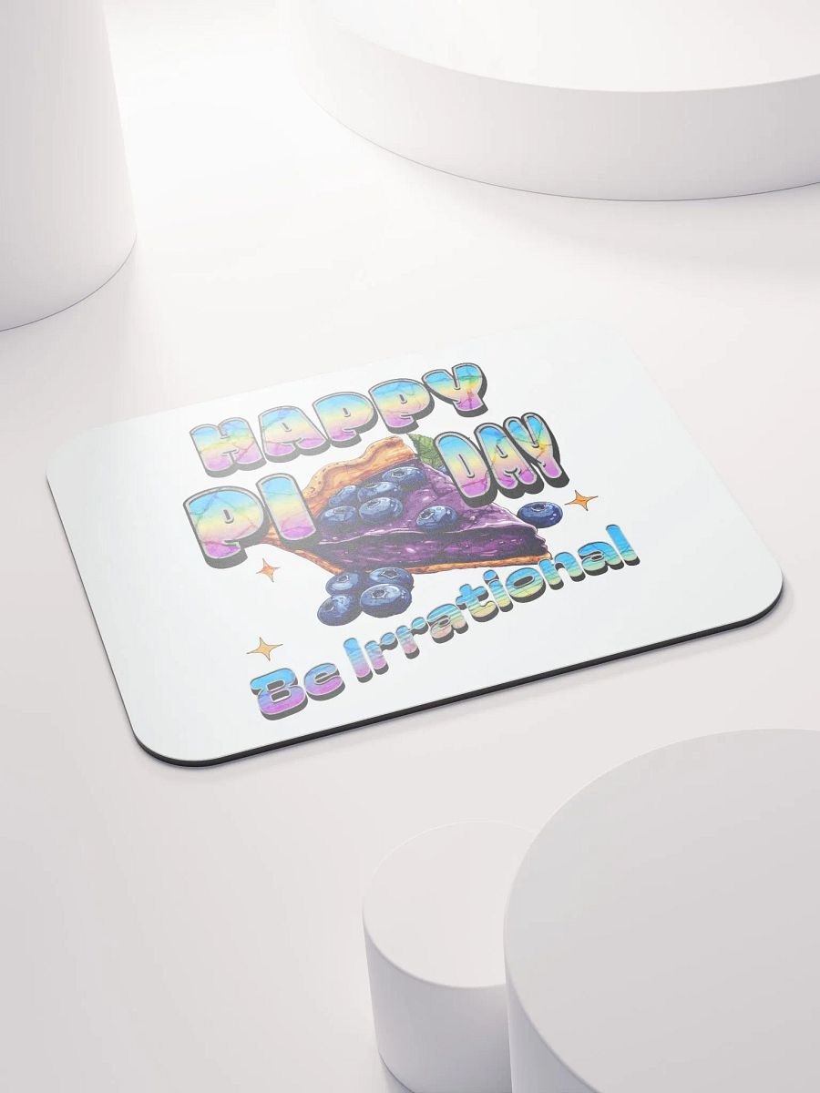 Happy Pi Day Be Irrational Mouse Pad product image (4)