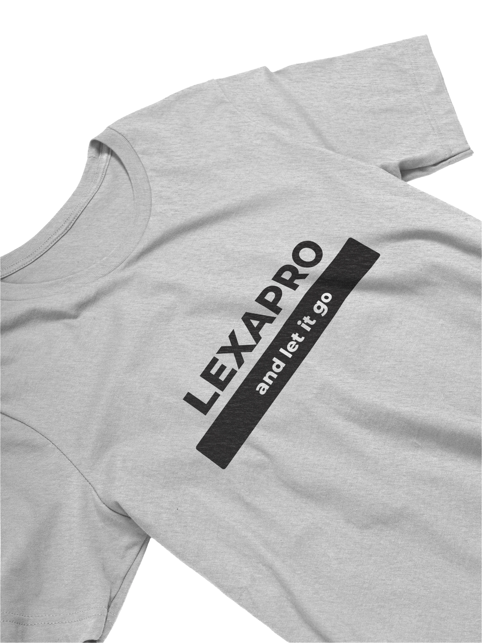 Lexapro and Let It Go T-Shirt product image (3)