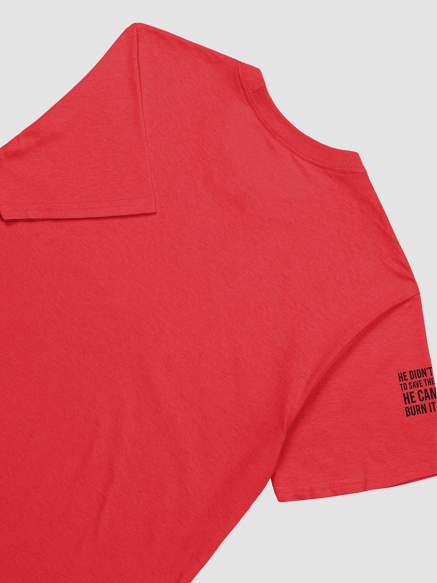 HE DIDN’T COME TO SAVE THE SYSTEM – HE CAME TO BURN IT DOWN product image (34)