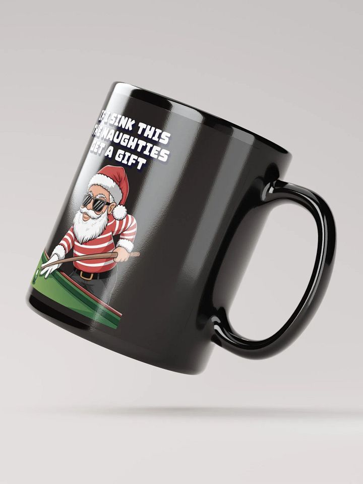 If I Sink This The Naughties Get A Gift - Black Mug product image (3)