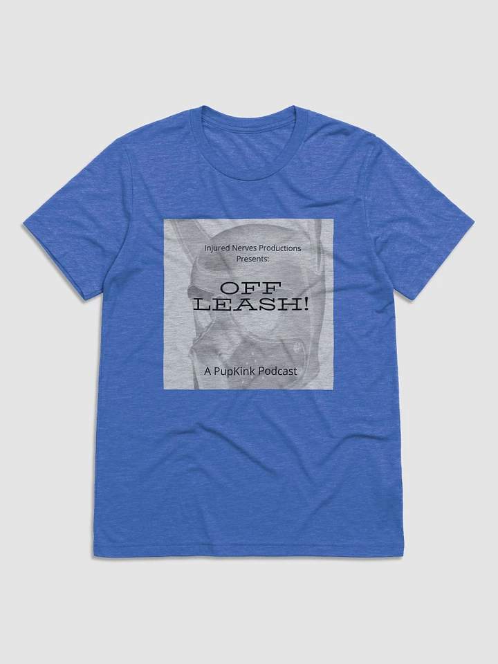 Off Leash! Tshirt product image (1)