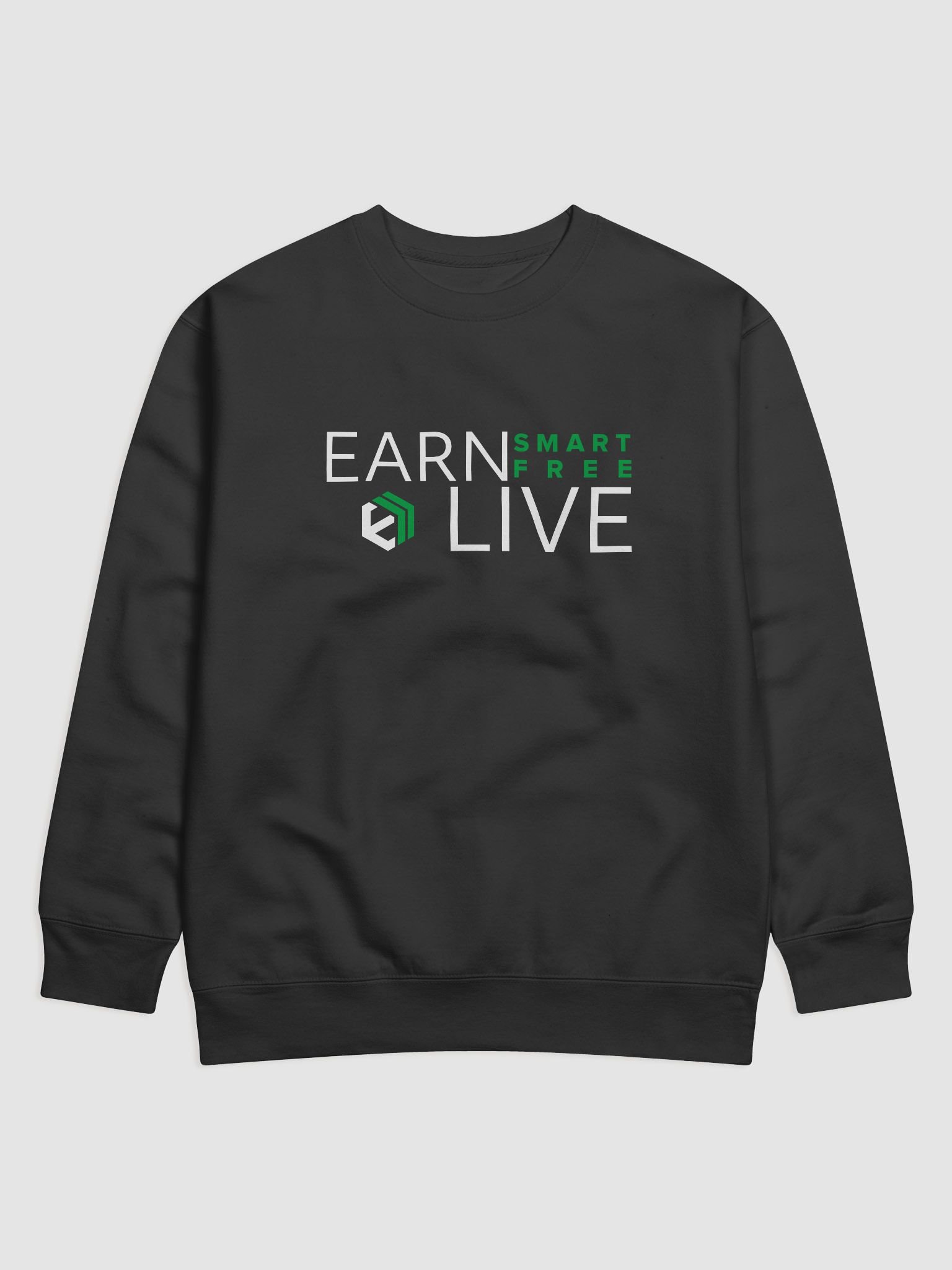Earn Smart. Live Free. Crewneck Sweater product image (1)