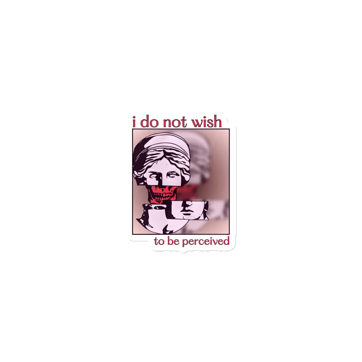 DON'T PERCEIVE ME kiss-cut magnet product image (1)