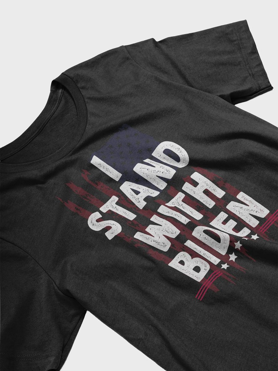 I Stand With Biden Support Joe Biden Politic T-Shirt product image (3)