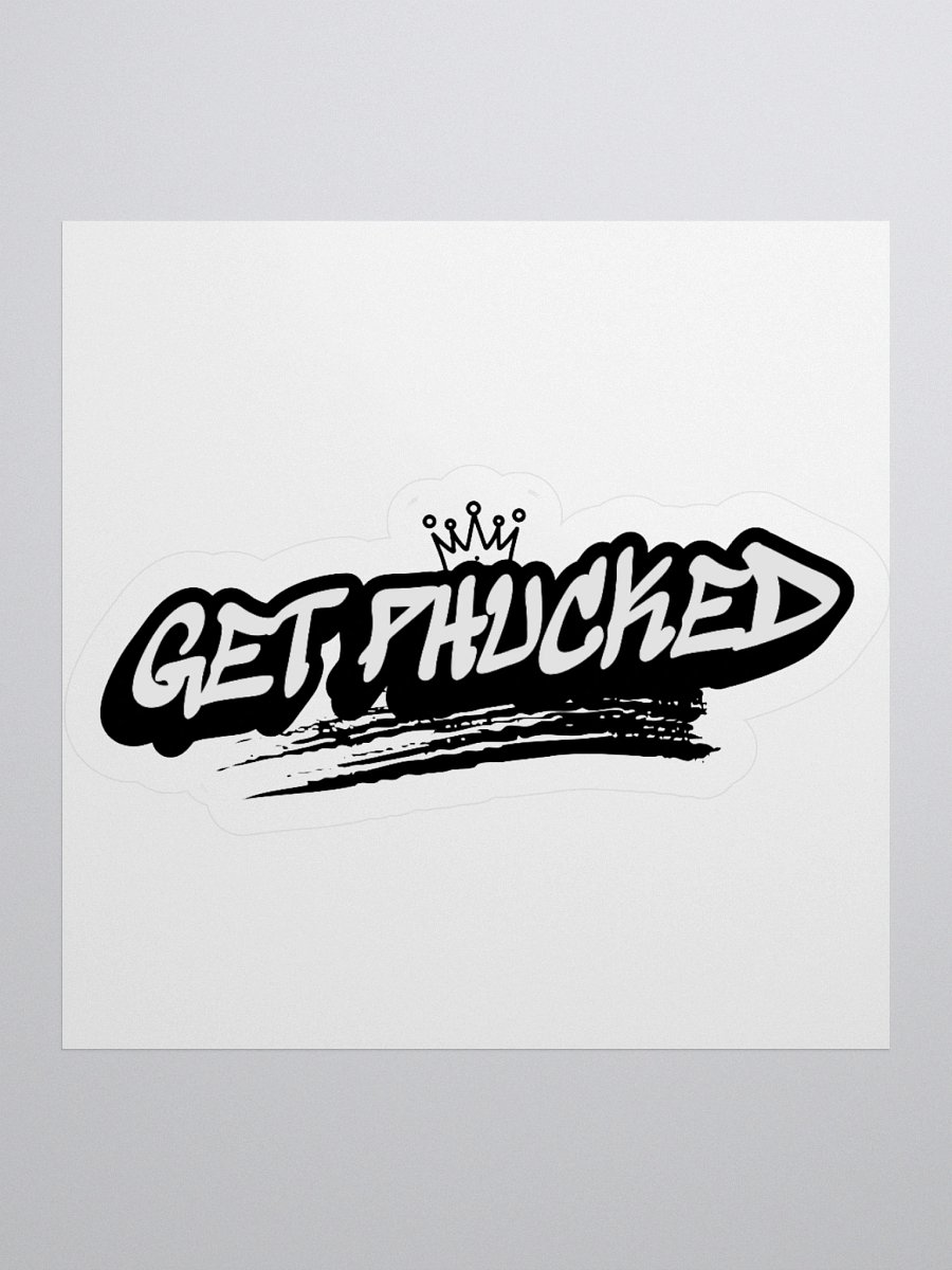 GET PHUCKED' Kiss Cut Stickers product image (1)