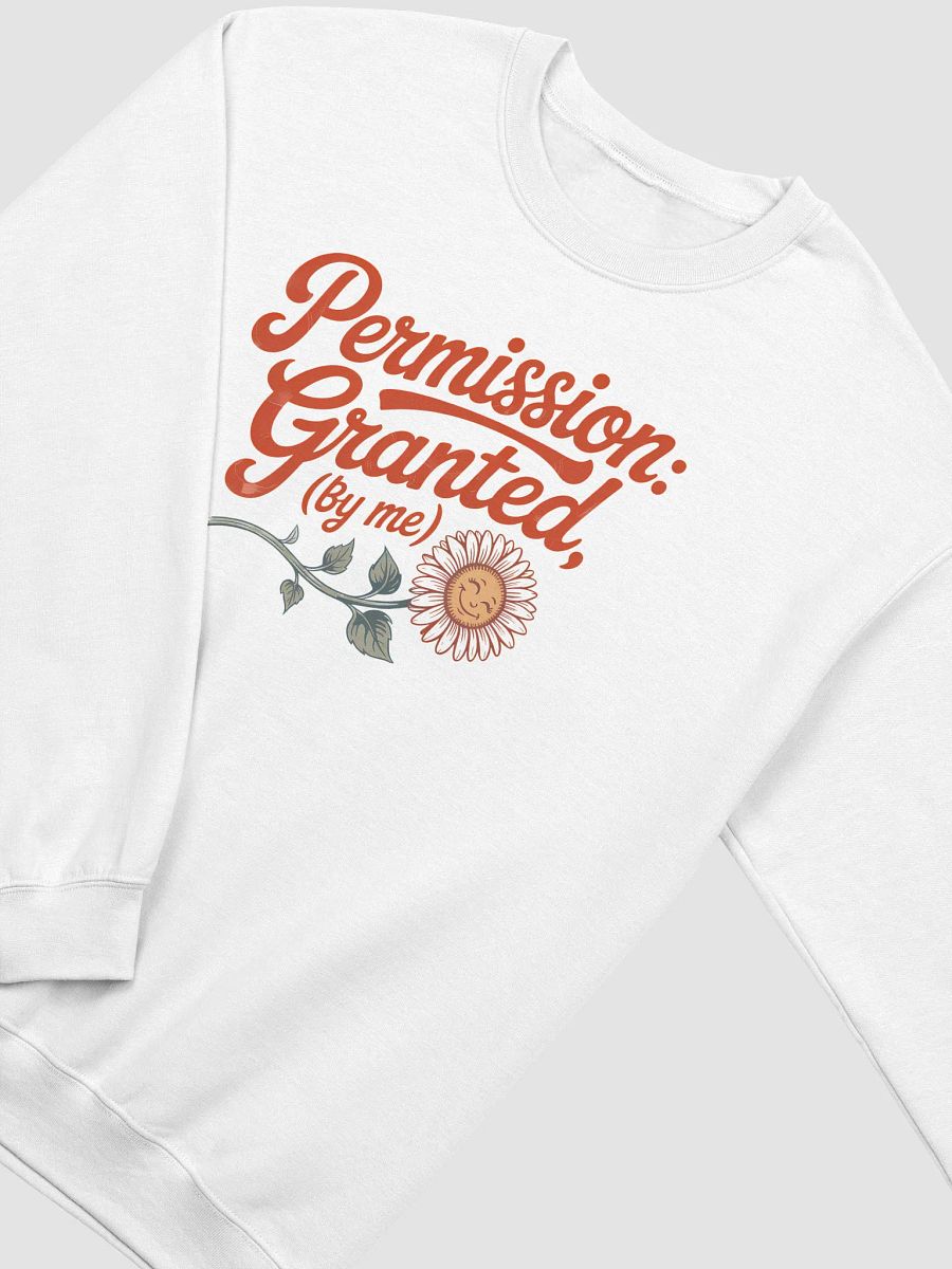 Permission Granted by Me Floral Manifestor Sweatshirt product image (3)