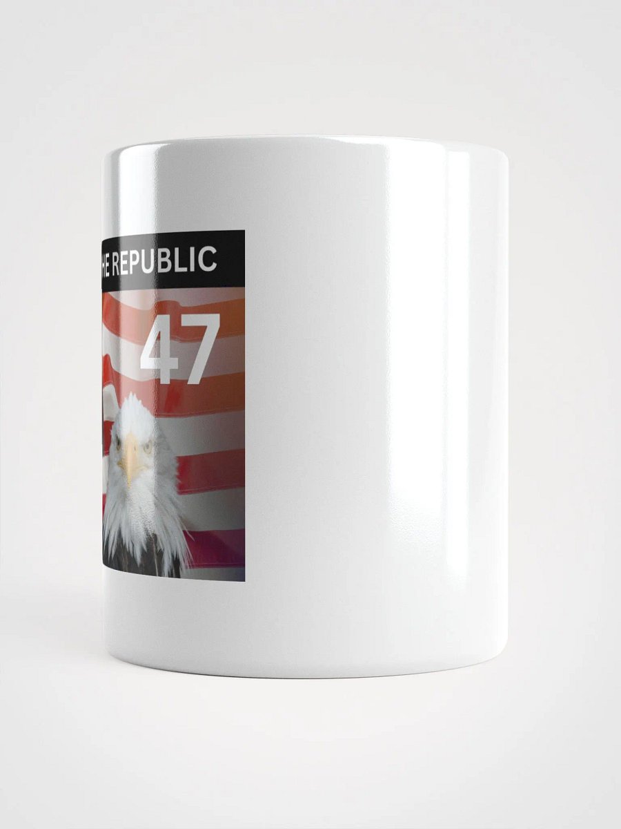 "47 - We Are the Republic!" Coffe Mug product image (3)