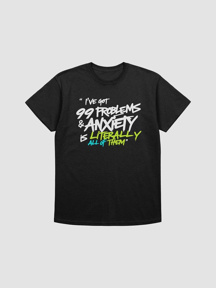 Anxiety Manifest T-Shirt product image (1)