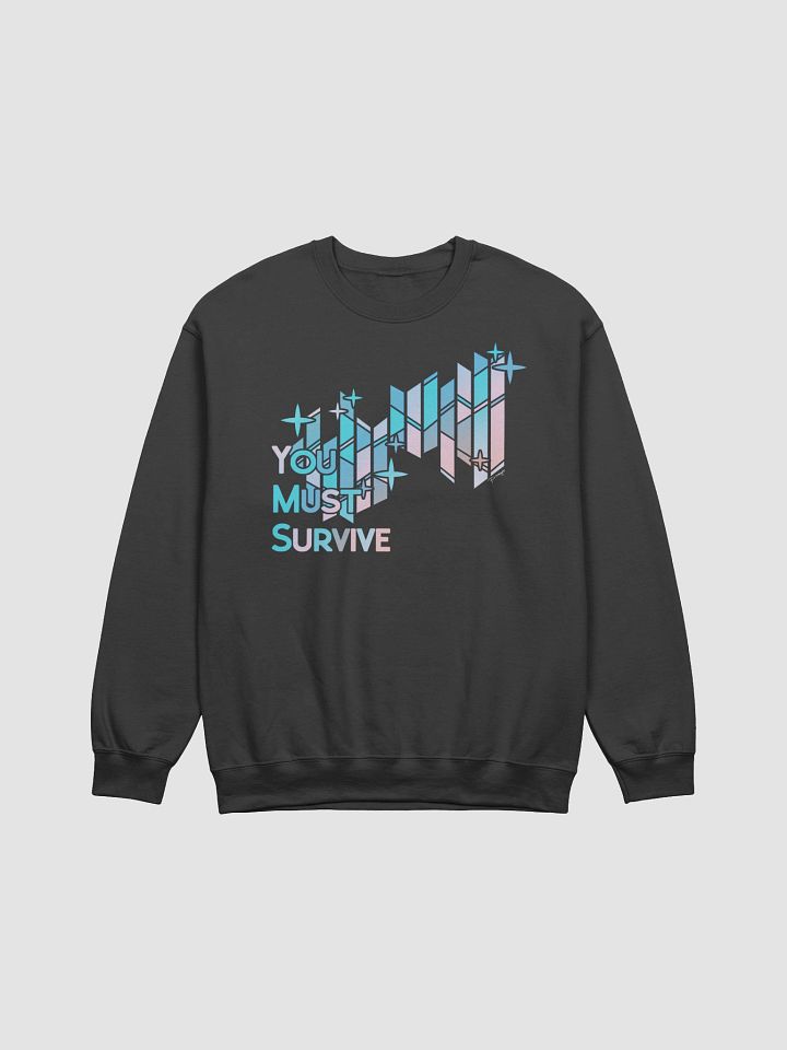 "YOU MUST SURVIVE" Stained Glass Sweatshirt product image (1)