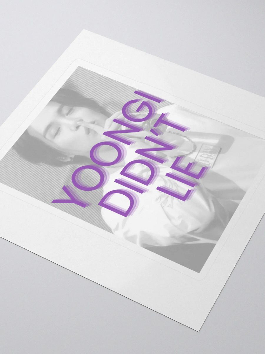 Yoongi didn´t lie Sticker product image (3)