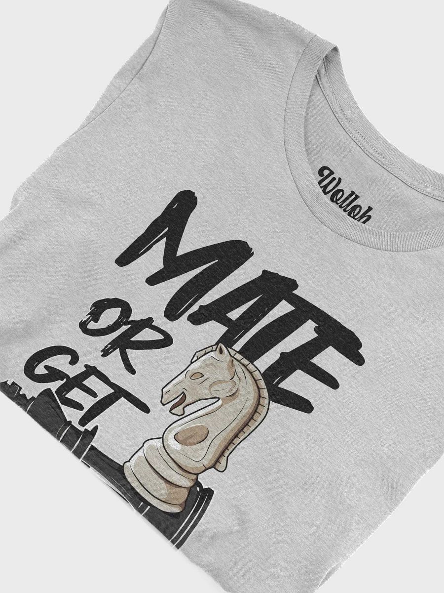 Mate or Get Mated – Humorous and Stylish Chess Lover Shirt product image (6)