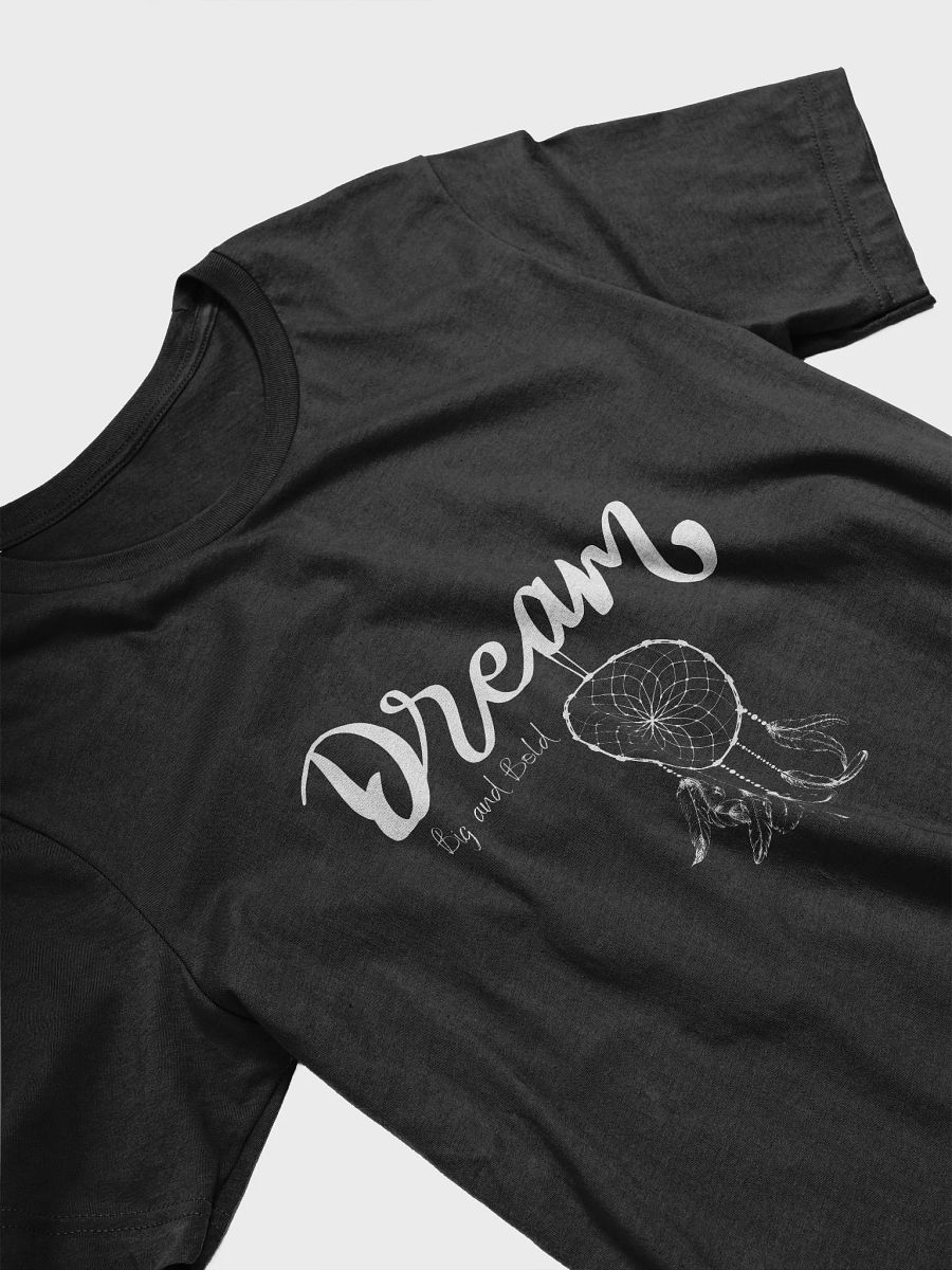 Dream Big and Bold Tee product image (3)