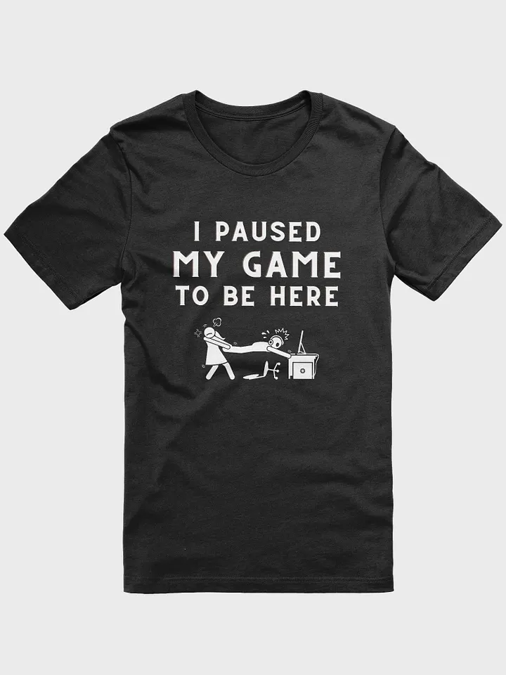 I Paused My Game Supersoft Tee product image (1)