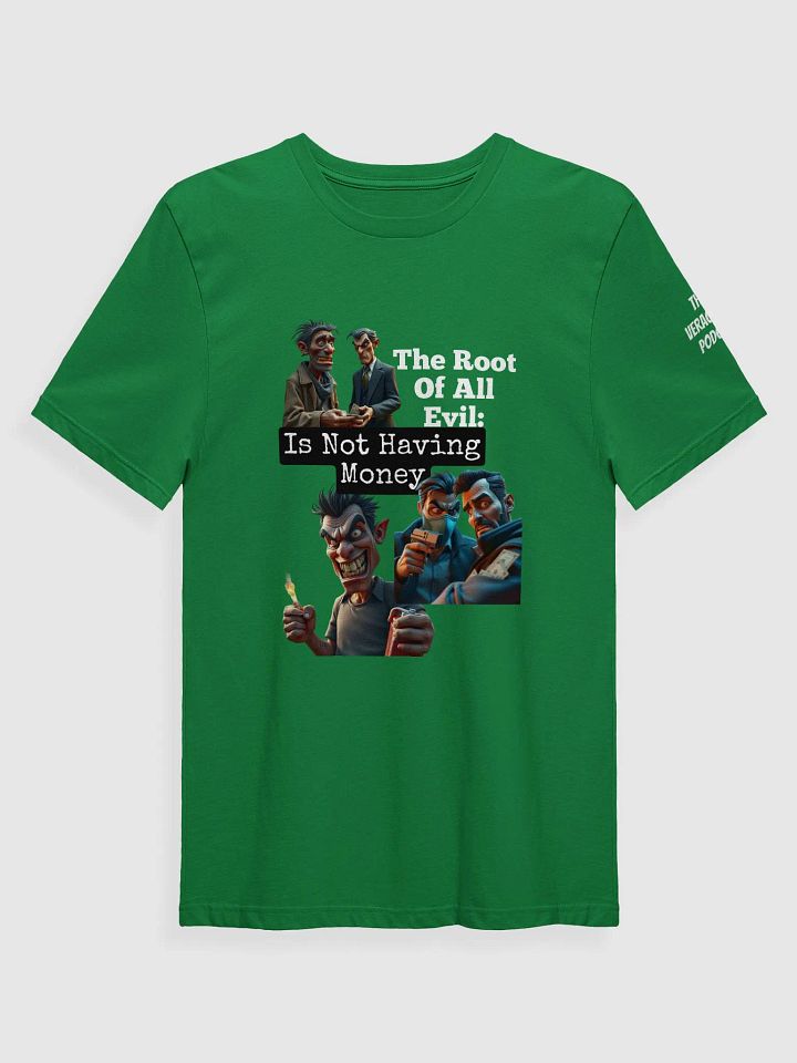The Root of Evil Supersoft T-Shirt product image (43)
