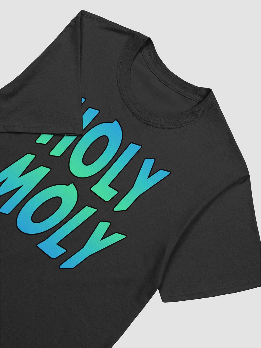 HOLY MOLY Unisex T-Shirt product image (16)