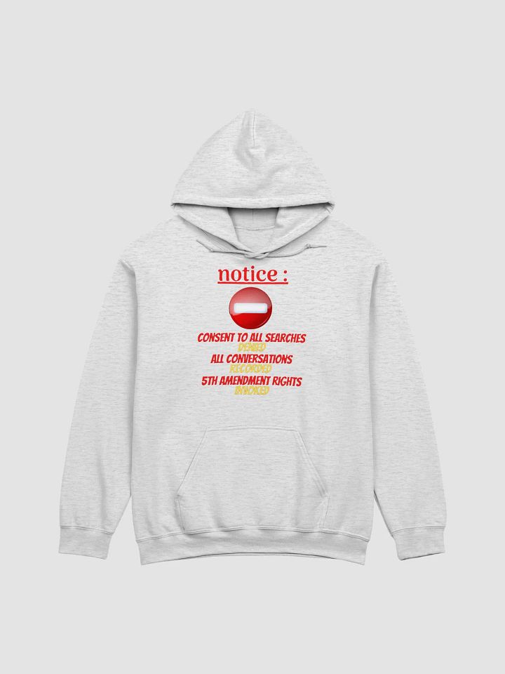 NOTICE : CONSENT TO ALL SEARCHES DENIED product image (1)