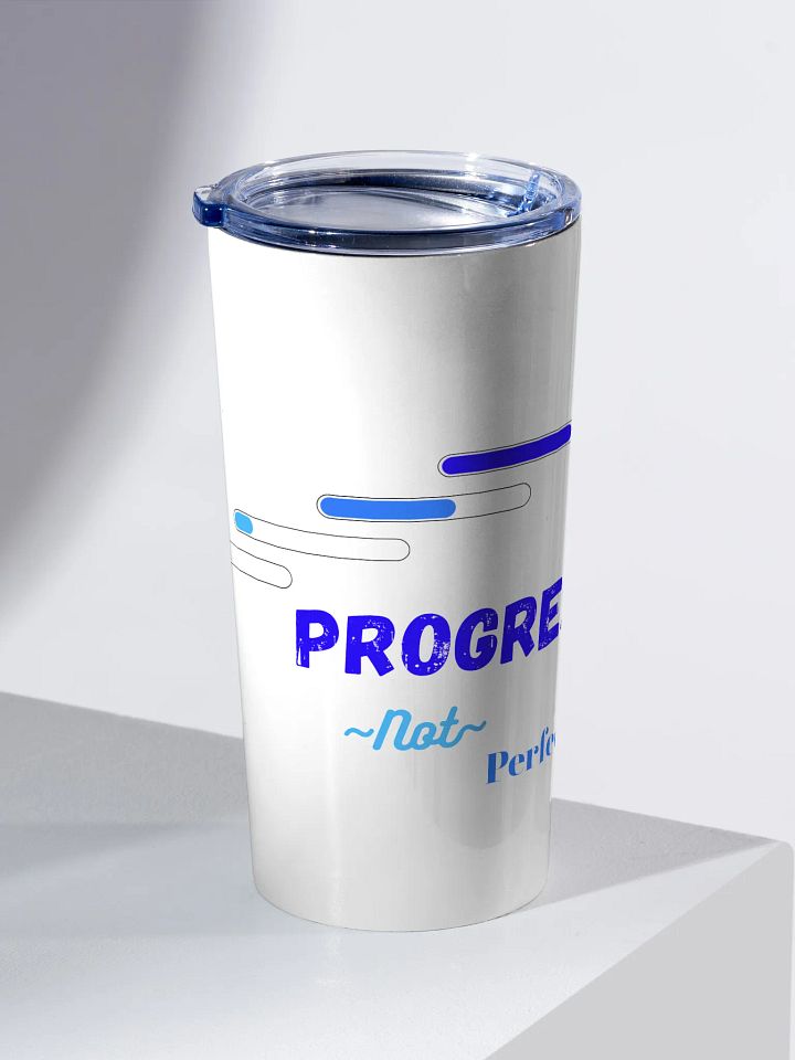Blue 20 oz Stainless Steel Tumbler: Progress, not Perfection product image (2)