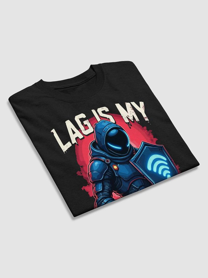 Lag is My Enemy T-Shirt product image (2)