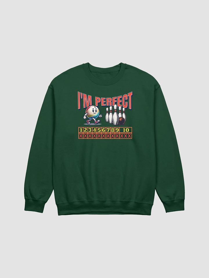 Im Perfect Bowling Strike Perfection Crewneck Sweatshirt product image (1)