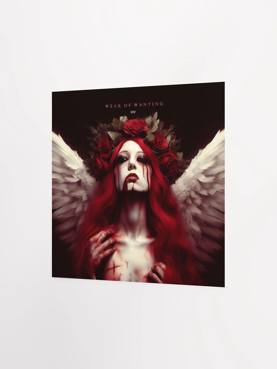 Weak Of Wanting Chaotic Angel Poster product image (2)