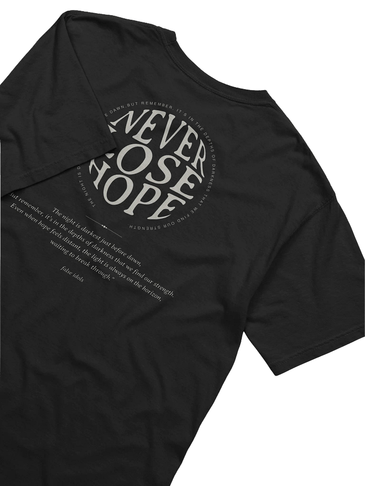 Never Lose Hope - Tee product image (1)